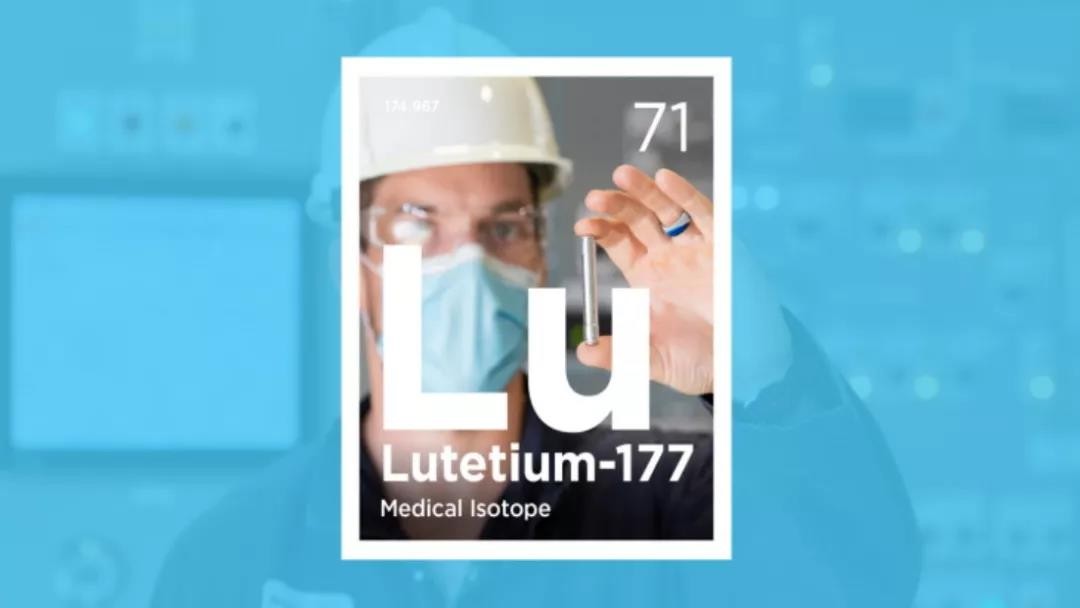 布鲁斯7号机组反应堆已具备镥-177生产能力